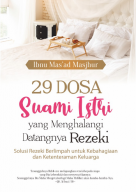 29 DOSA SUAMI ISTRI YG MENGHALANGI DATANGNYA REZEKI