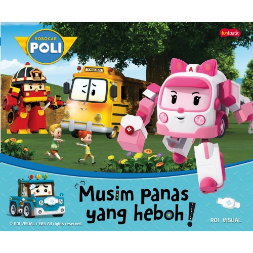 ROBOCAR POLI : MUSIM PANAS YANG HEBOH
