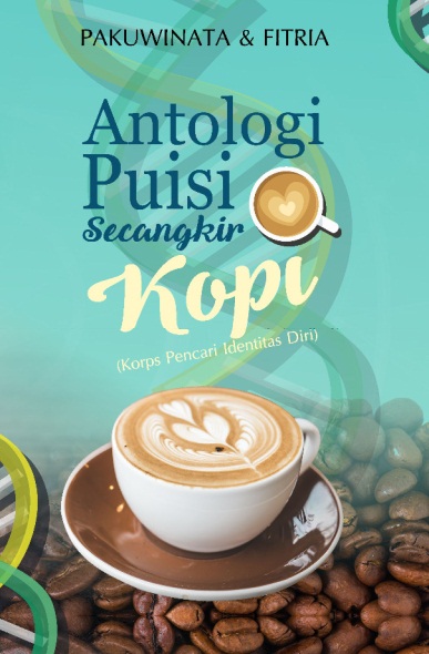 ANTOLOGI PUISI SECANGKIR KOPI