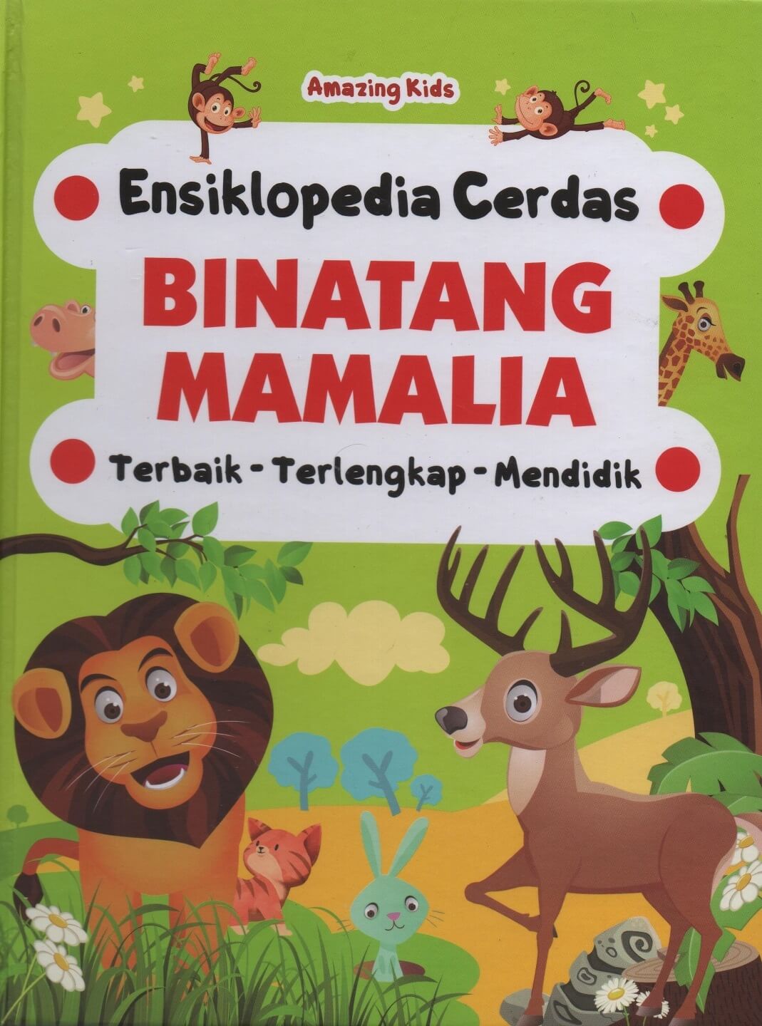 BINATANG MAMALIA: ENSIKLOPEDIA CERDAS
