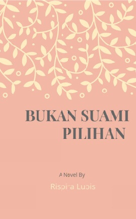 BUKAN SUAMI PILIHAN