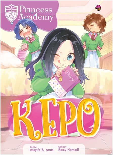 KOMIK PRINCESS ACADEMY: KEPO