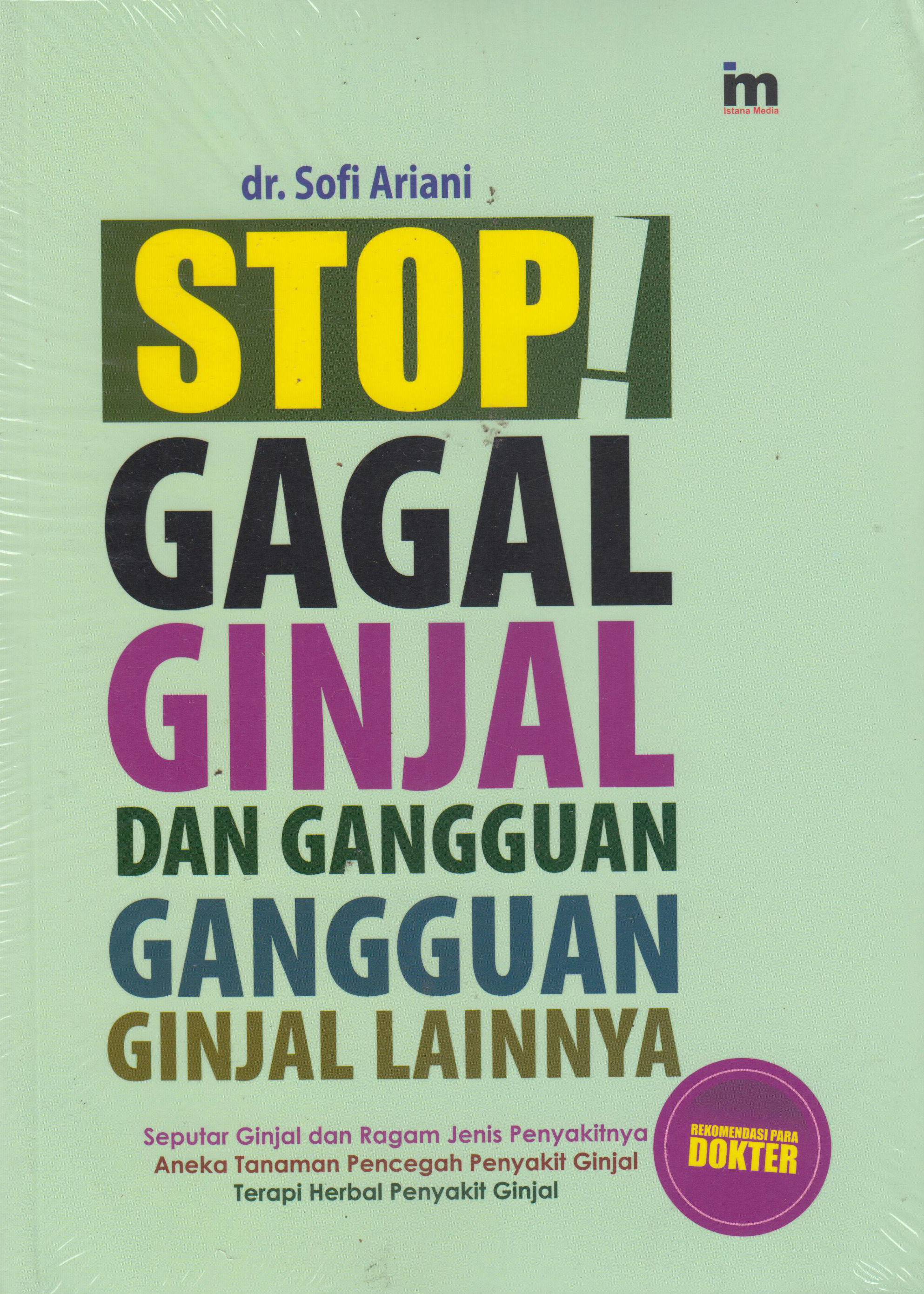 pengobatan gagal ginjal Buku STOP GAGAL  GINJAL  Dr Sofi Mizanstore