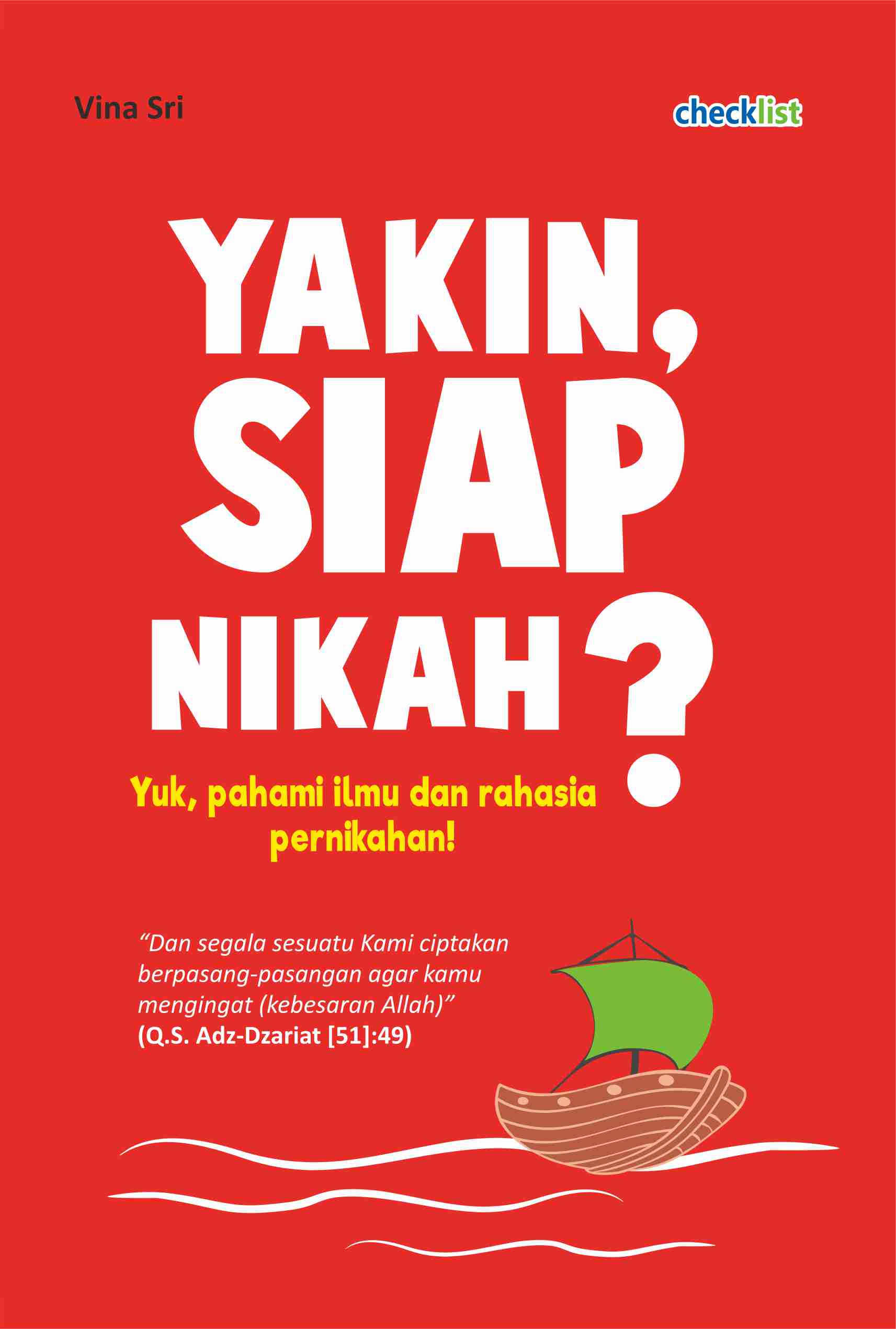 YAKIN, SIAP NIKAH