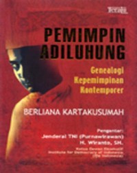 Pemimpin Adiluhung: Genealogi Kepemimpinan Kontemporer