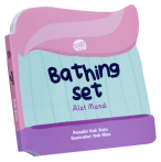 BATHING SET - ALAT MANDI (BOARDBOOK)