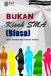 Bukan Kisah Masa SMA (Self Publishing)