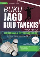 BUKU JAGO BULU TANGKIS UNTUK PEMULA