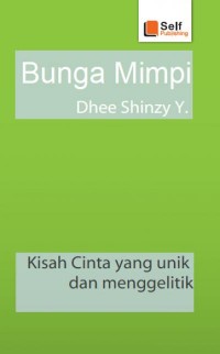 Bunga Mimpi (Self Publishing)   