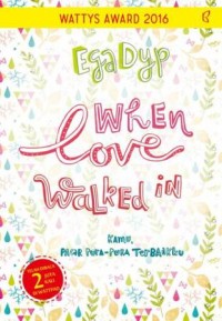 WHEN LOVE WALKED IN PACAR PURA-PURA TERBAIKKU