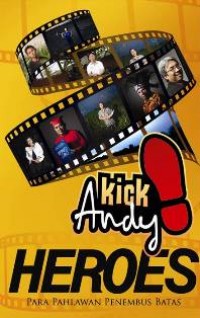 Kick Andy Heroes Hope