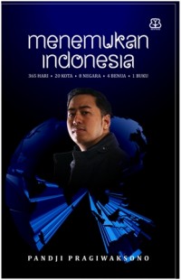 MENEMUKAN INDONESIA