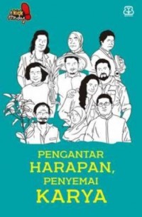 PENGANTAR HARAPAN PENYEMAI KARYA