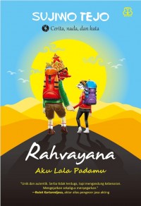 RAHVAYANA #1: AKU LALA PADAMU-NEW