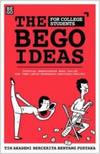 The Bego Ideas (For College Students)