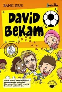 Serial Triple E: David Bekam