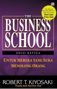  RICH DADS THE BUSINESS SCHOOL - EDISI REVISI 