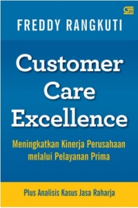 CUSTOMER CARE EXCELLENCE