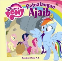 MY LITTLE PONY: PETUALANGAN AJAIB