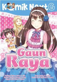 KOMIK NEXT G: GAUN RAYA (REPUBLISHED)