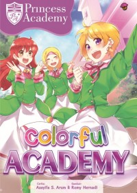 KOMIK PRINCESS ACADEMY: COLORFUL ACADEMY-NEW