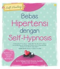 Bebas Hipertensi dengan Self-Hypnosis bonus CD