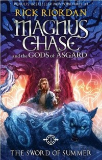 MAGNUS CHASE AND THE GODS OF ASGARD #1, THE SWORD OF SUMMER