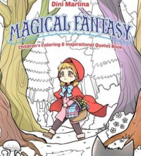 MAGICAL FANTASY CHILDRENS COLORING DAN INSPIRATIONAL Q BOOK