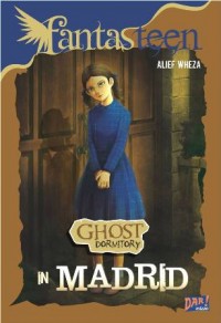 FANTASTEEN.GHOST DORMITORY IN MADRID