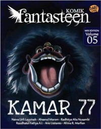 KOMIK FANTASTEEN MIX#5:KAMAR 77