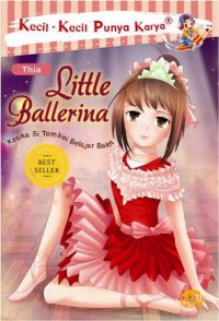 KKPK.LITTLE BALLERINA-NEW KETIKA SI TOMBOI BELAJAR BALET