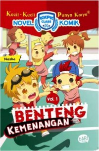 KKPK CLASS NOMIK #1: BENTENG KEMENANGAN