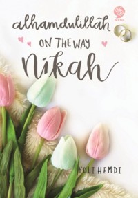 ALHAMDULILLAH ON THE WAY NIKAH (HC)