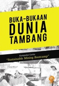 BUKA-BUKAAN DUNIA TAMBANG