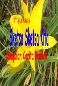 SKETSA SKETSA KITA (Self Publishing)