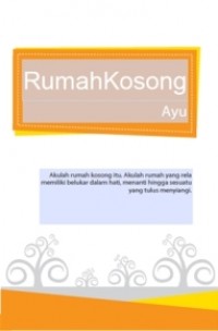 RUMAH KOSONG (SELF PUBLISHING)