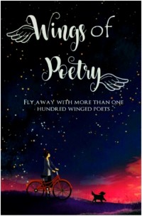 WINGS OF POETRY (Self Publishing)