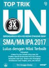 TOP TRIK UN SMA/MA IPA 2017