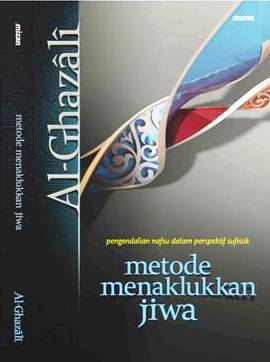 Buku Metode Menaklukkan Jiwa AL GHAZALI Mizanstore