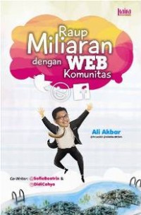 Raup Miliaran Rupiah dengan Web Komunitas