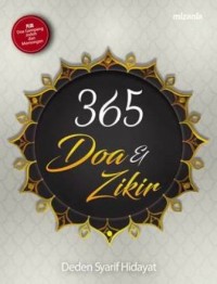 365 DOA DAN ZIKIR - HC (REPUBLISH)