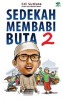 SEDEKAH MEMBABI BUTA 2 