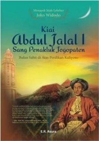 Kiai Abdul Jalal I: Sang Penakluk Jogopaten