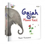 DONGENG HALO BALITA: GAJAH DAN MAWAR KECIL (BOARDBOOK)