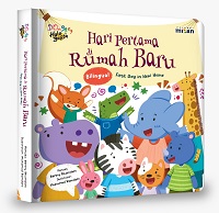 Dongeng Halo Balita : Hari Pertama Di Rumah Baru (Boardbook) Bilingual