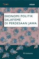 Ekonomi-Politik Salafisme Di Perdesaan Jawa (POD)