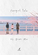FANGIRL TALE