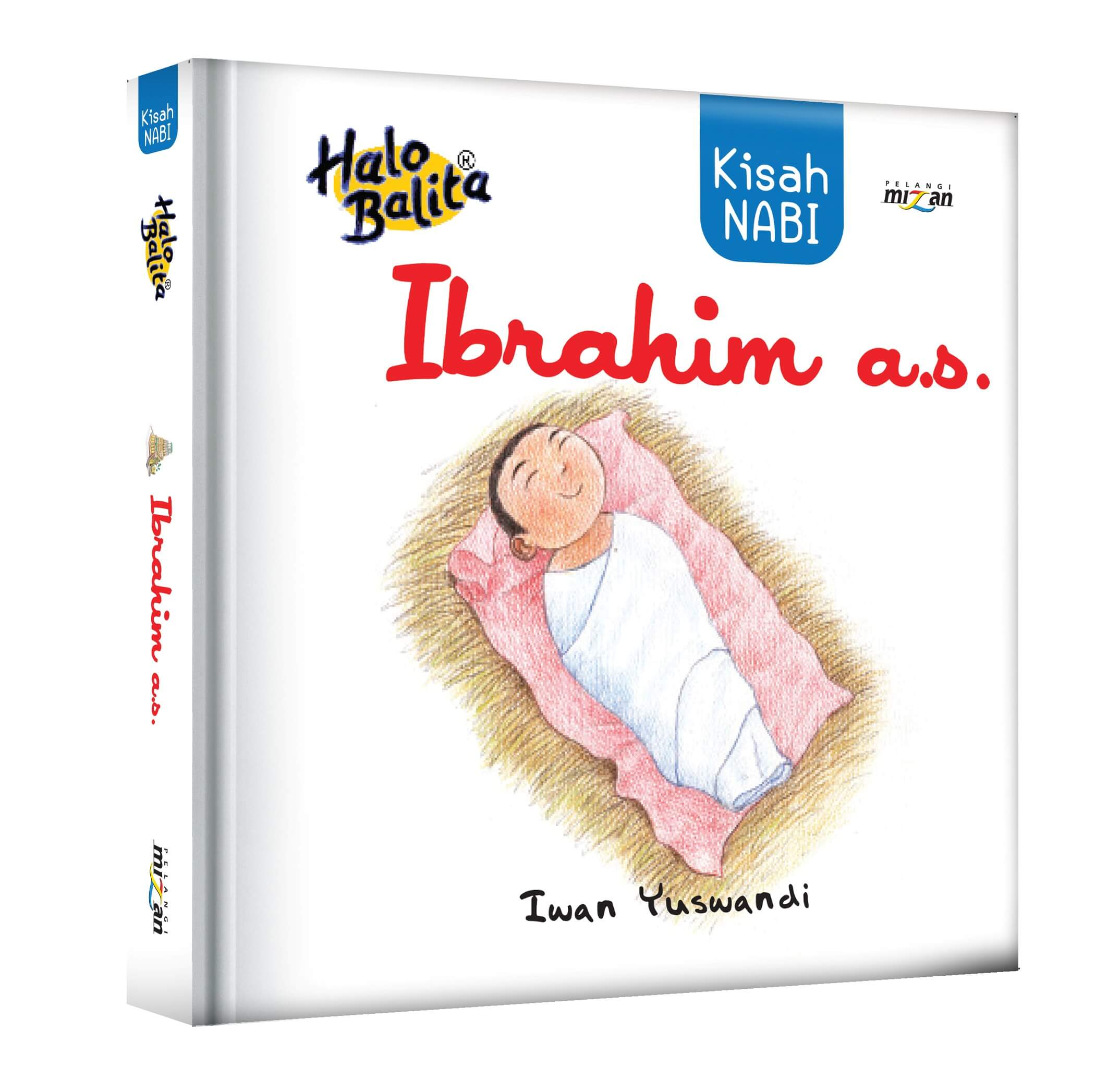Buku HALO BALITA: KISAH… - IWAN YUSWANDI  Mizanstore