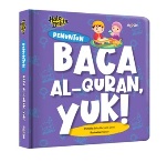 HALO BALITA.PENUNTUN:BACA AL-QUR'AN YUK! (BOARDBOOK)