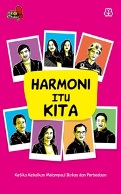 HARMONI ITU KITA